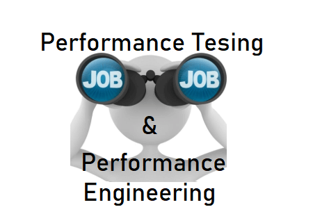 Performance Testing & Performance Engineering Job Updates