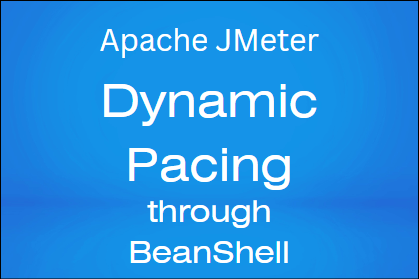 Dynamic Pacing in JMeter using BeanShell
