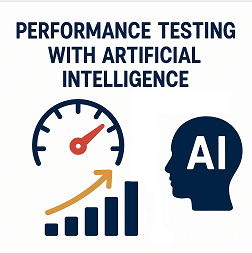 Performance Testing with Artificial Intelligence
